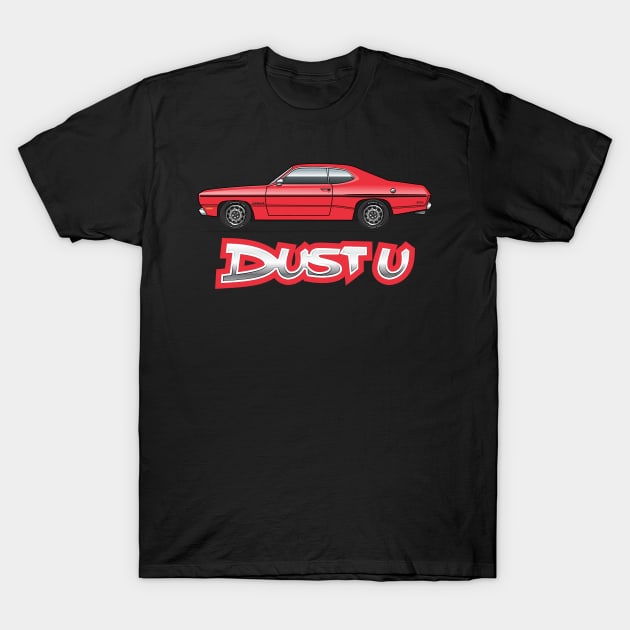 Dust U Red T-Shirt by JRCustoms44